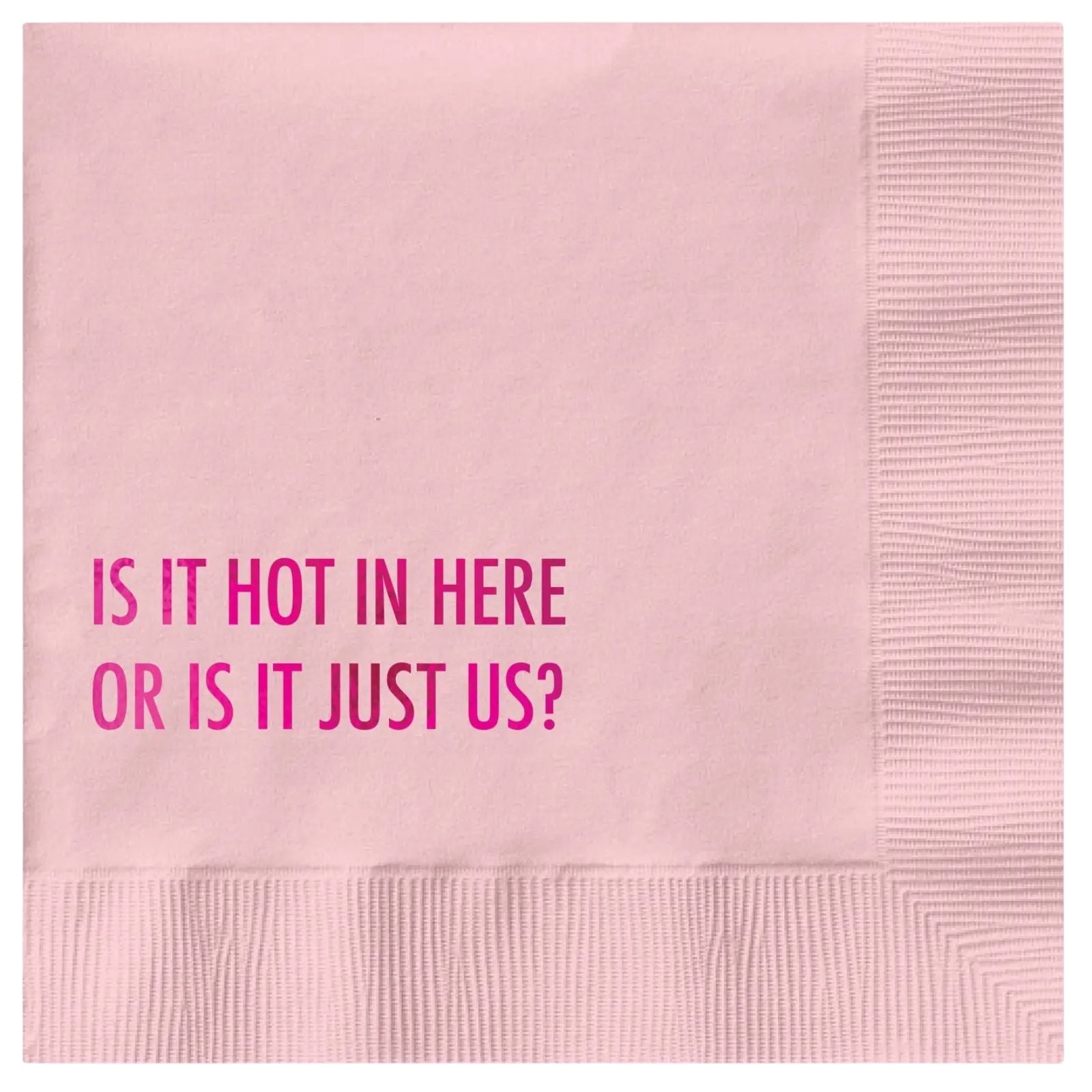 Hot In Here Cocktail Napkin
