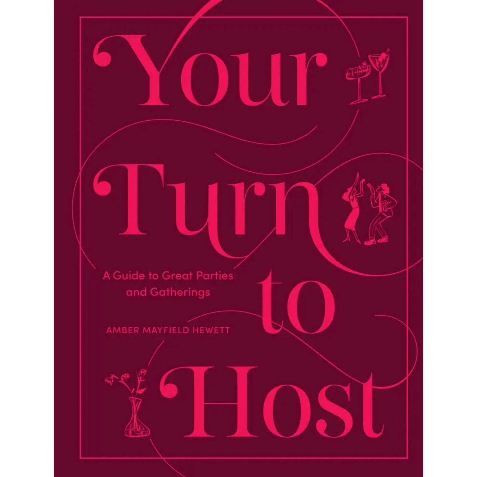 Your Turn to Host Book