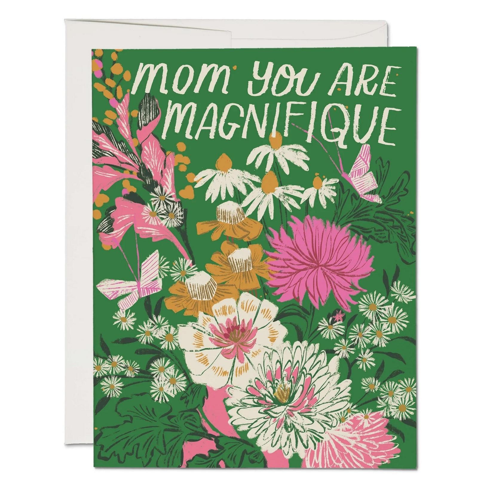 Magnifique Mom Greeting Card