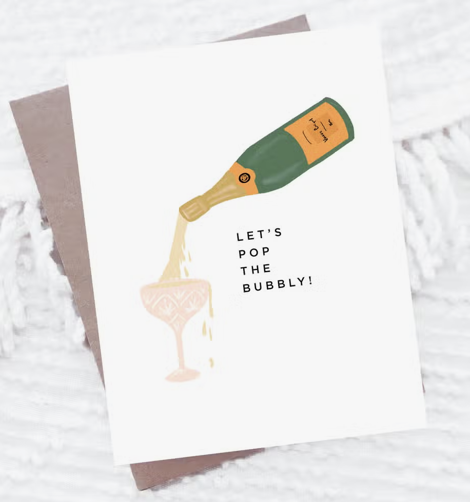 Pop the Bubbly Card