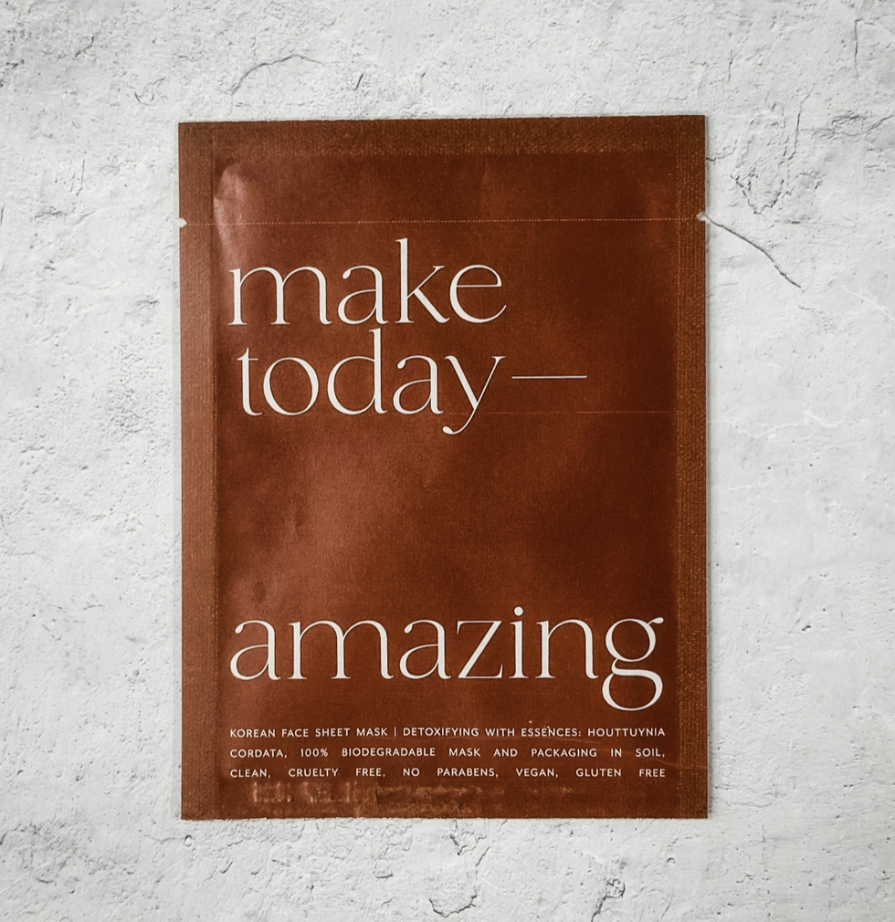 Make Today Amazing Sheet Mask