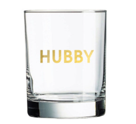 Hubby Glass