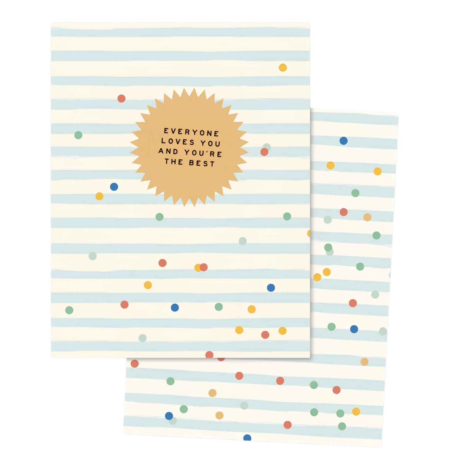 Everyone Loves You Card
