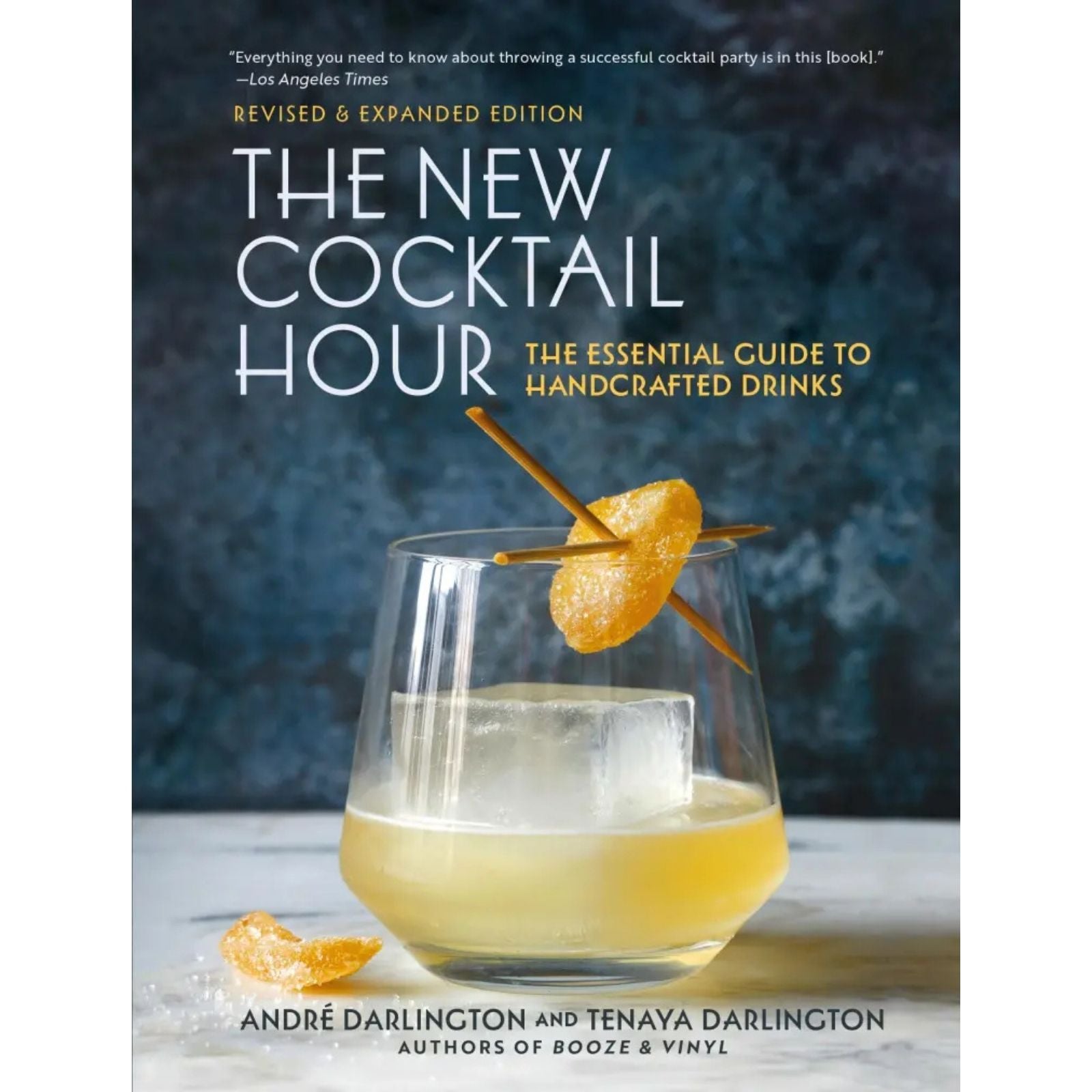 The New Cocktail Hour Book