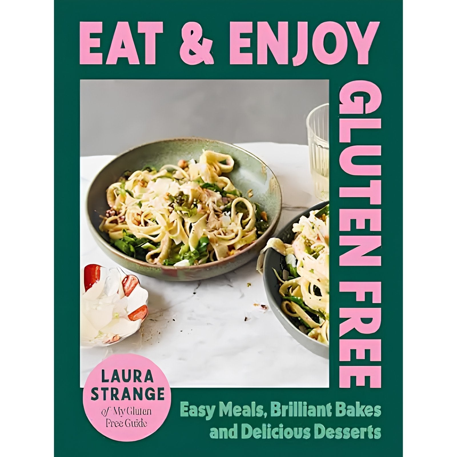 Eat & Enjoy - Gluten Free Cookbook