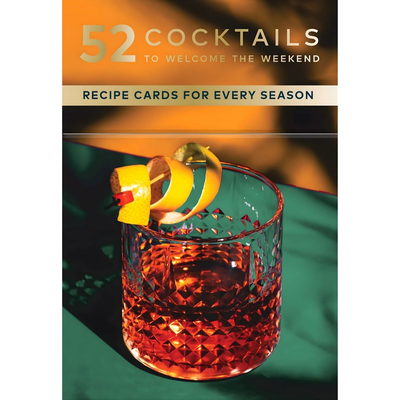 52 Cocktails to Welcome The Weekend Recipe Cards